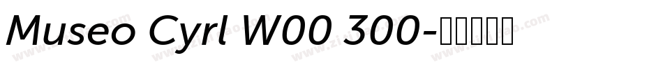 Museo Cyrl W00 300字体转换